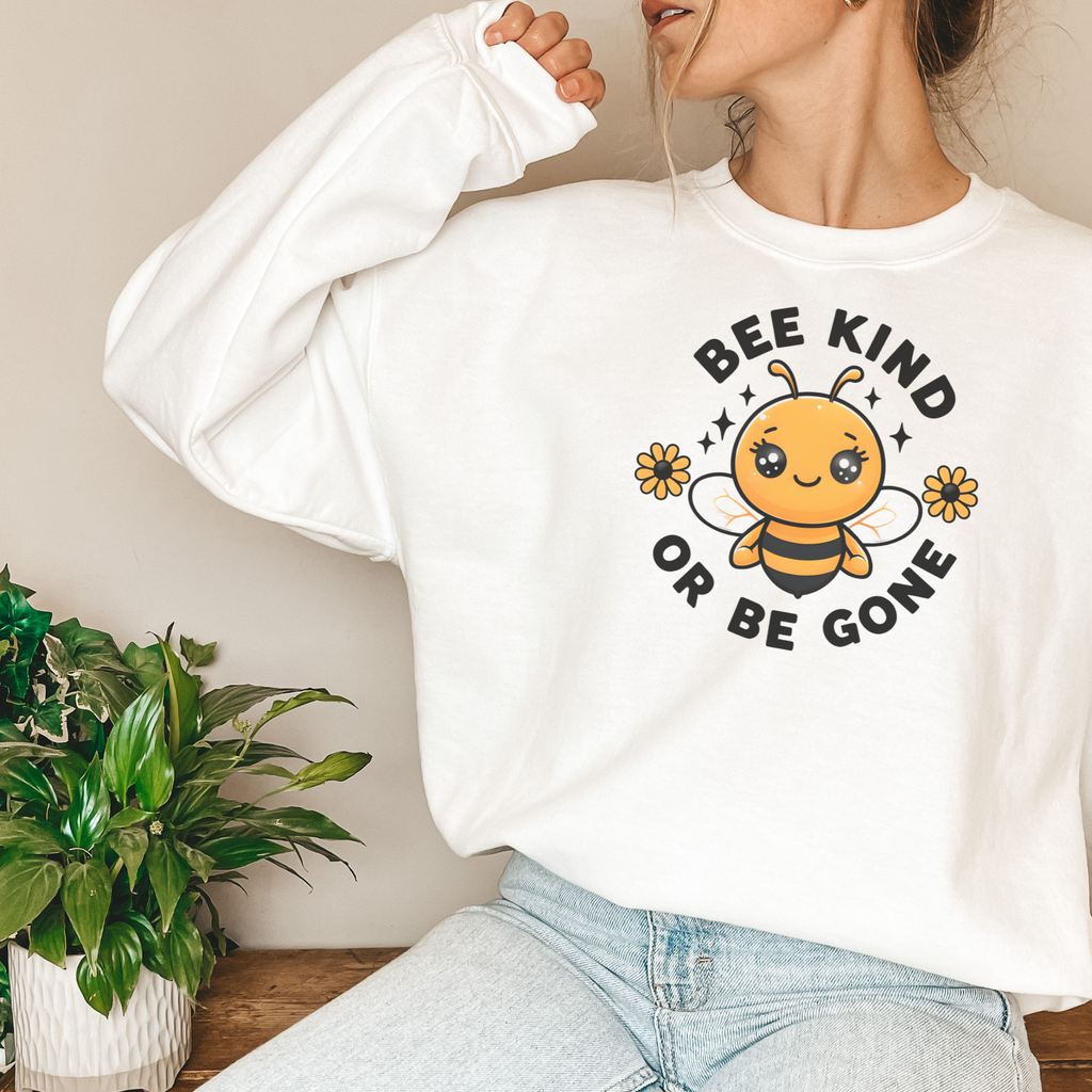 Be Kind or Bee Gone Sweatshirt - Funny Sweatshirt Gift For Bee Lovers