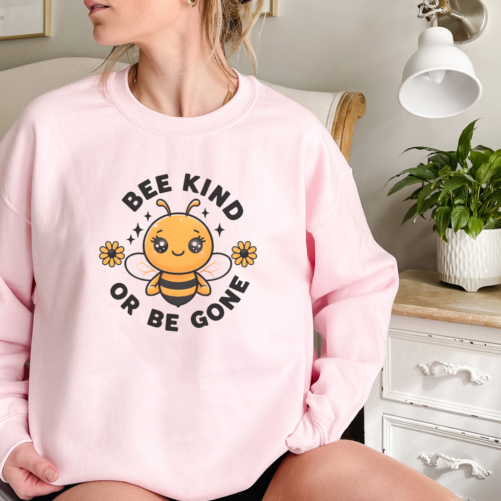 Be Kind or Bee Gone Sweatshirt - Funny Sweatshirt Gift For Bee Lovers
